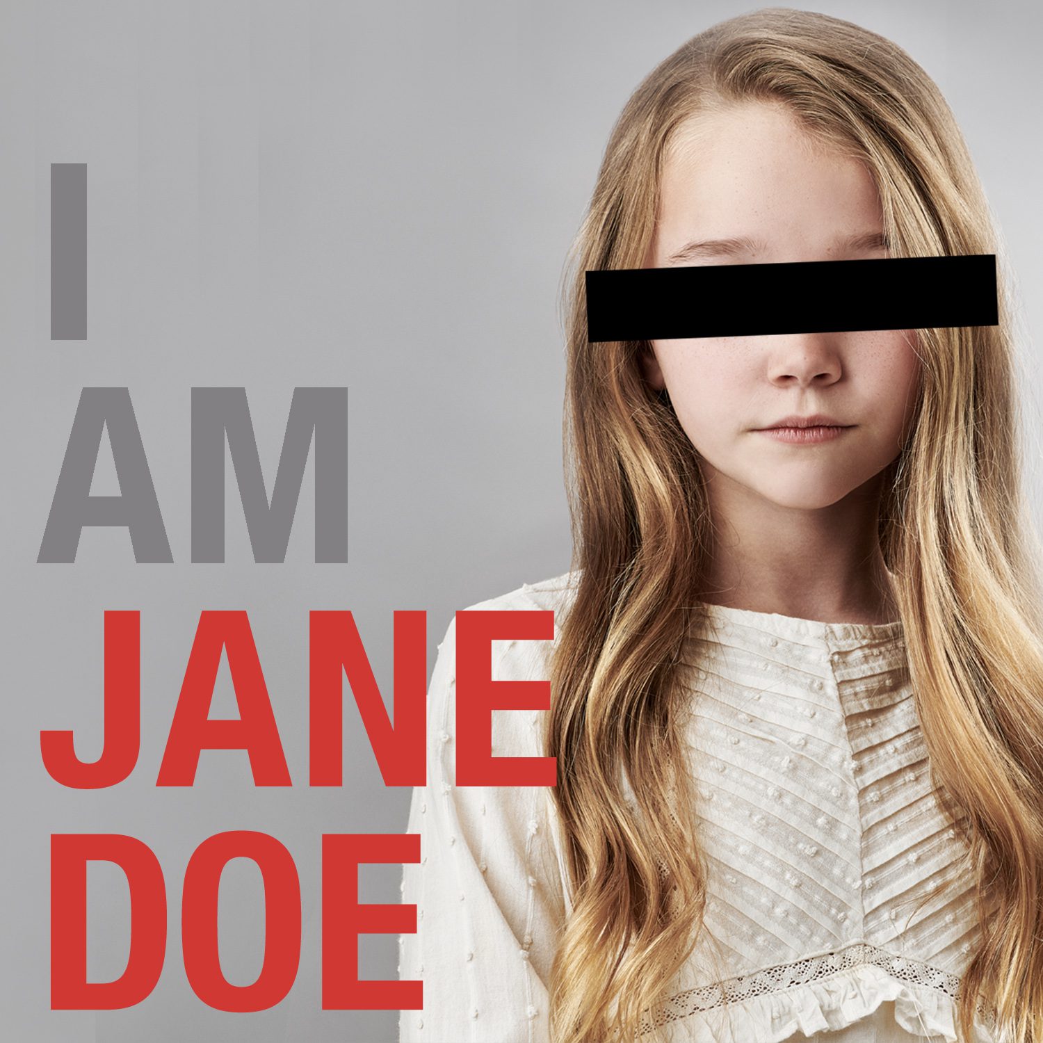 I am Jane Doe.